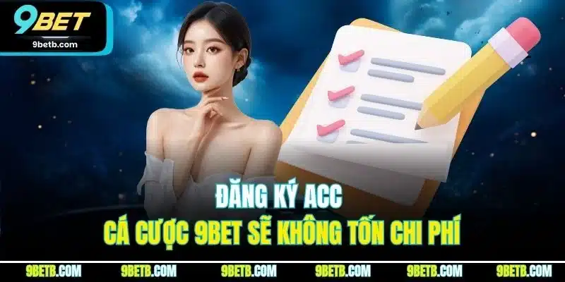 Đăng Ký 9BET - Cập Nhật Thao Tác Thực Hiện Chuẩn Nhất 2026 - WAVIN.GAMES