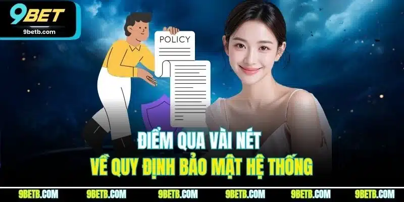 Chính Sách Bảo Mật 9BET | Quy Định An Toàn Thông Tin 2026 - WAVIN.GAMES