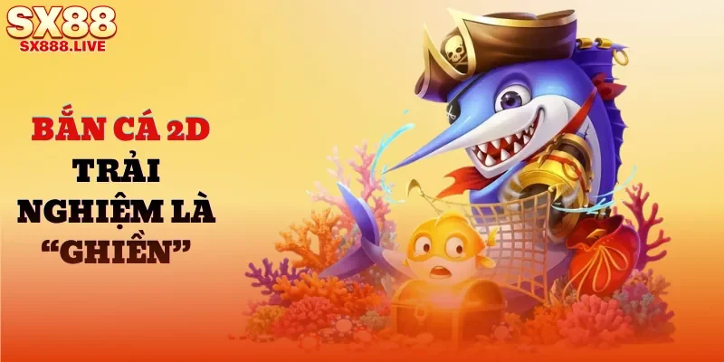 Bắn Cá SX88 - Săn Cá Đại Dương, Nhận Thưởng Thực Tế - WAVIN.GAMES