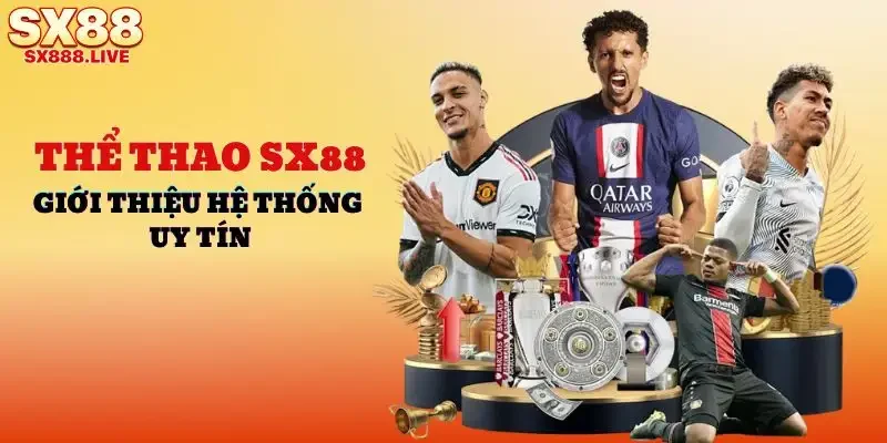 Thể Thao SX88 | Kho Sự Kiện Realtime Cực Cuốn Mỗi Ngày - WAVIN.GAMES