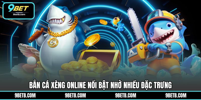 Bắn Cá Xèng Online - Săn Thưởng Đầy Sôi Động Tại 9BET - 9BET - WAVIN.GAMES Bắn Cá Xèng Online - Săn Thưởng Đầy Sôi Động Tại 9BET - 9BET - WAVIN.GAMES